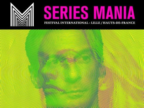 Le festival Séries Mania enfin de retour ! 